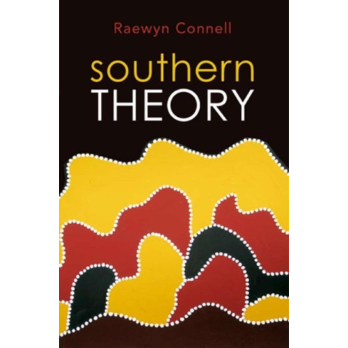 John Wiley And Sons Ltd Southern Theory (häftad, eng)