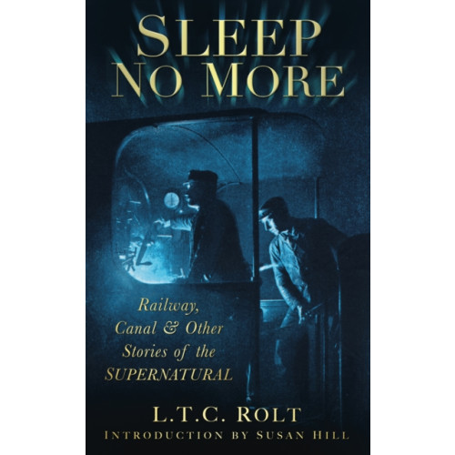 The History Press Ltd Sleep No More (häftad, eng)