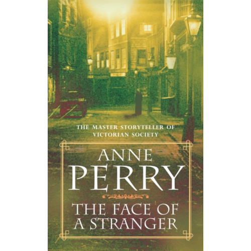 Headline Publishing Group The Face of a Stranger (William Monk Mystery, Book 1) (häftad, eng)