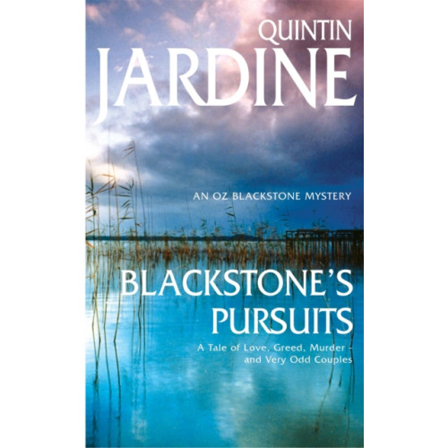 Headline Publishing Group Blackstone's Pursuits (Oz Blackstone series, Book 1) (häftad, eng)