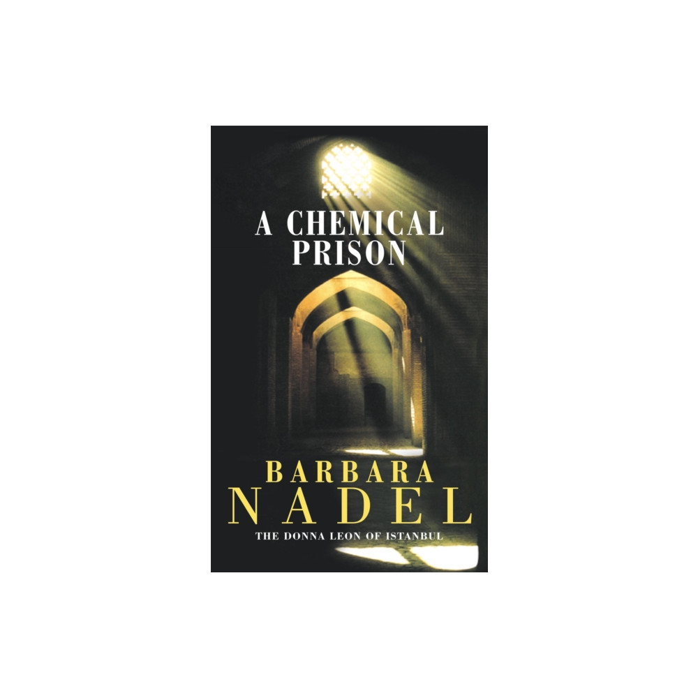 Produktbild för A Chemical Prison (Inspector Ikmen Mystery 2) (häftad, eng)