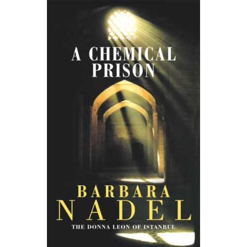 Headline Publishing Group A Chemical Prison (Inspector Ikmen Mystery 2) (häftad, eng)