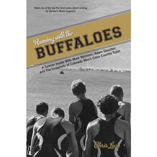 Rowman & littlefield Running with the Buffaloes (häftad, eng)