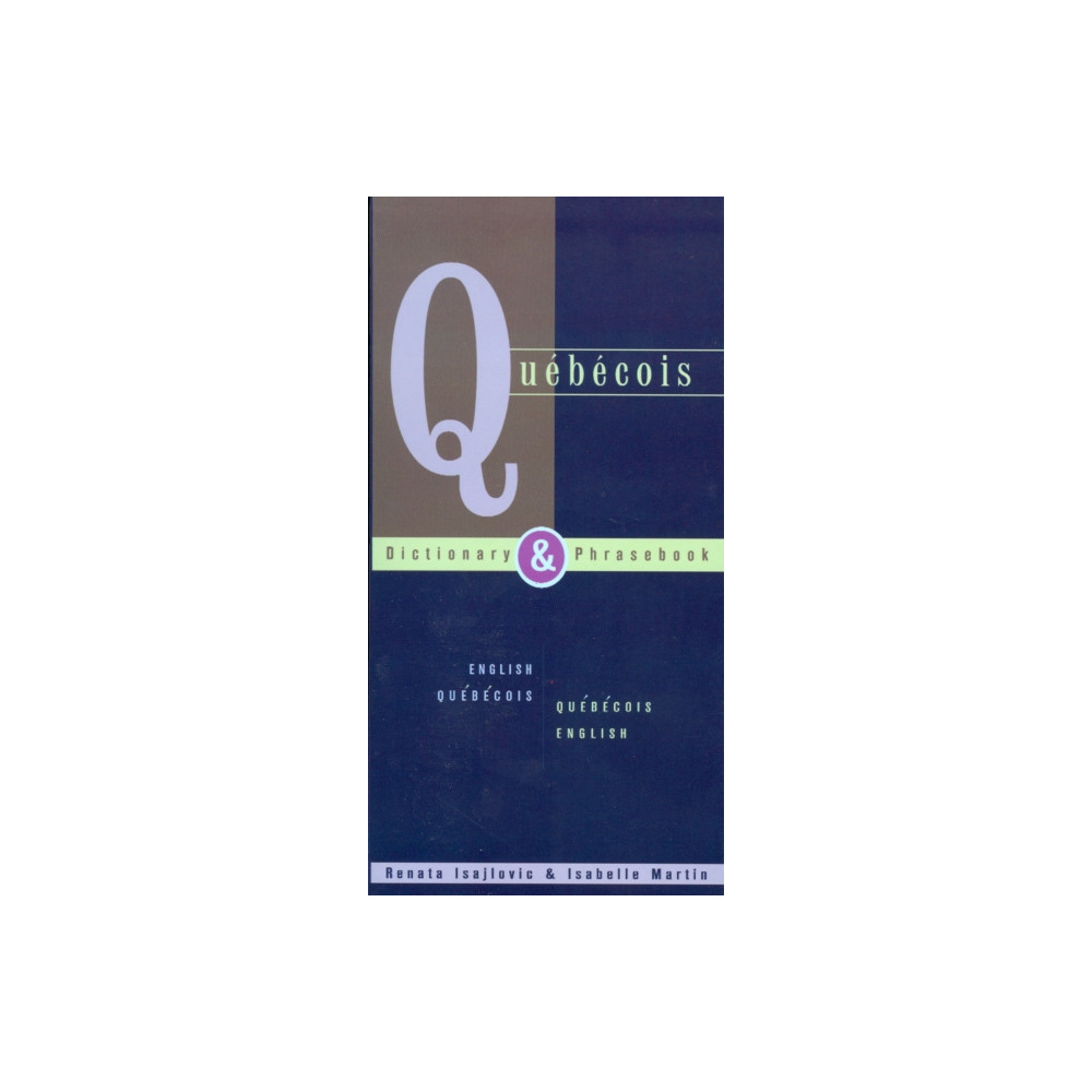 Produktbild för Quebecois Dictionary & Phrasebook: English Quebecois Quebecois English (häftad, eng)
