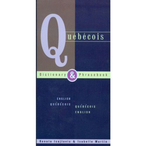 Hippocrene Books Inc.,U.S. Quebecois Dictionary & Phrasebook: English Quebecois Quebecois English (häftad, eng)