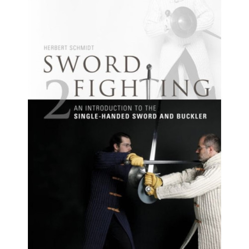 Schiffer Publishing Ltd Sword Fighting 2 (inbunden, eng)