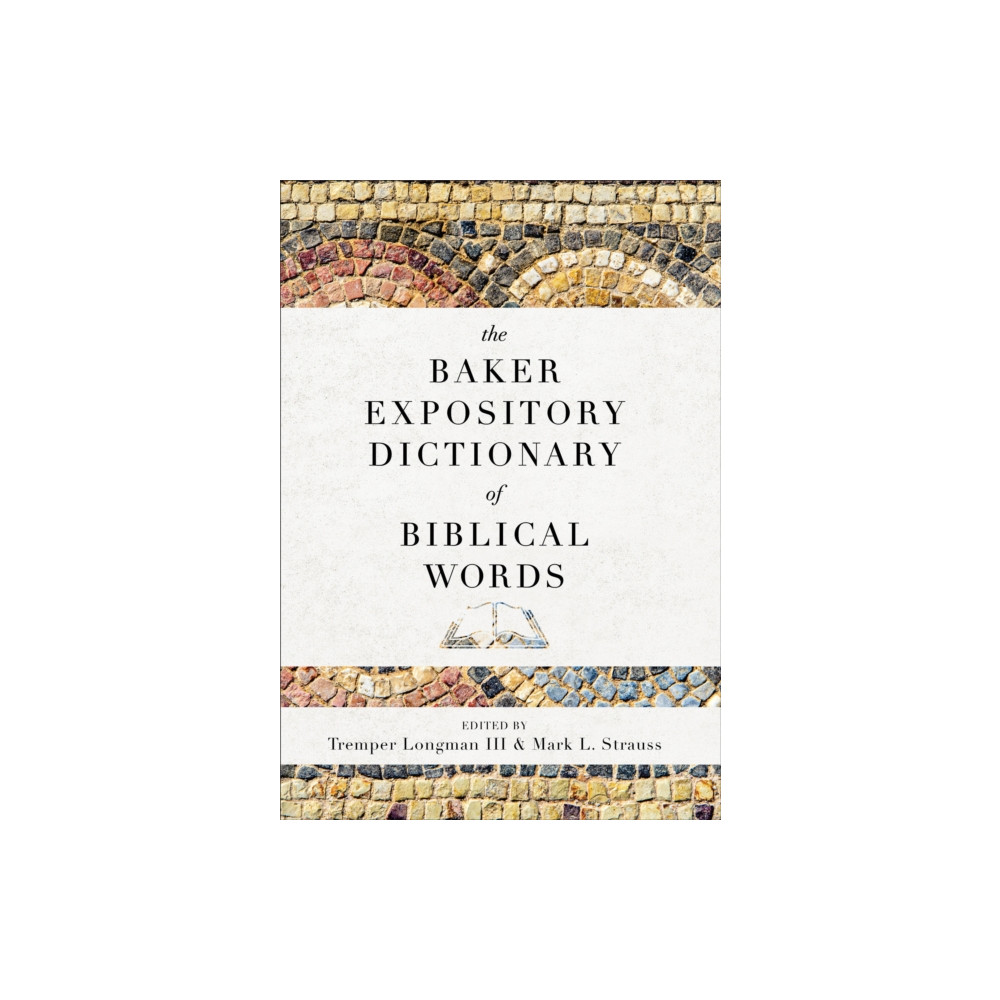 Produktbild för The Baker Expository Dictionary of Biblical Words (inbunden, eng)