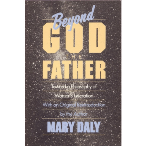 Beacon Press Beyond God the Father (häftad, eng)