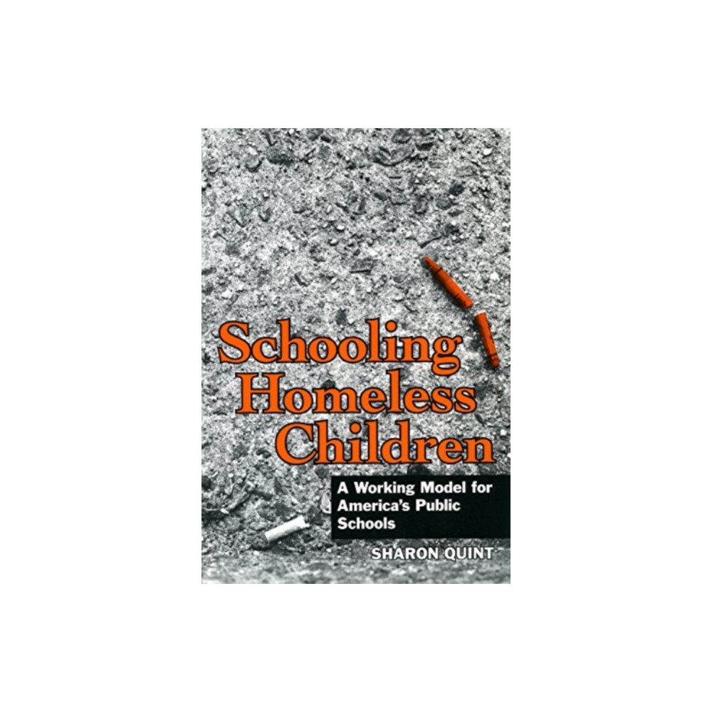 Produktbild för Schooling Homeless Children (häftad, eng)