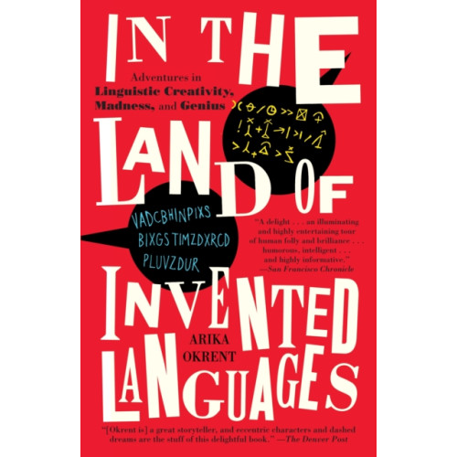 Random House USA Inc In the Land of Invented Languages (häftad, eng)