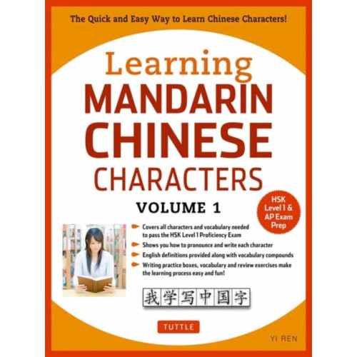 Tuttle Publishing Learning Mandarin Chinese Characters Volume 1 (häftad, eng)