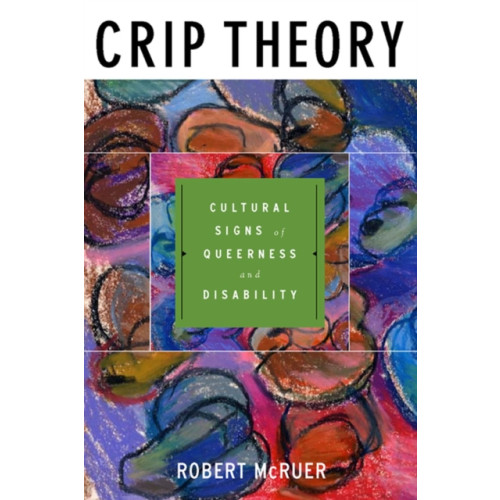 New York University Press Crip Theory (häftad, eng)