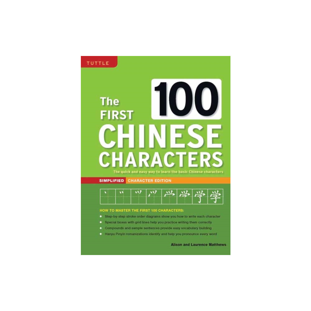 Produktbild för The First 100 Chinese Characters: Simplified Character Edition (häftad, eng)