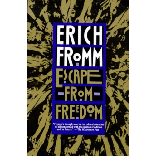 Henry Holt & Company Inc Escape from Freedom (häftad, eng)