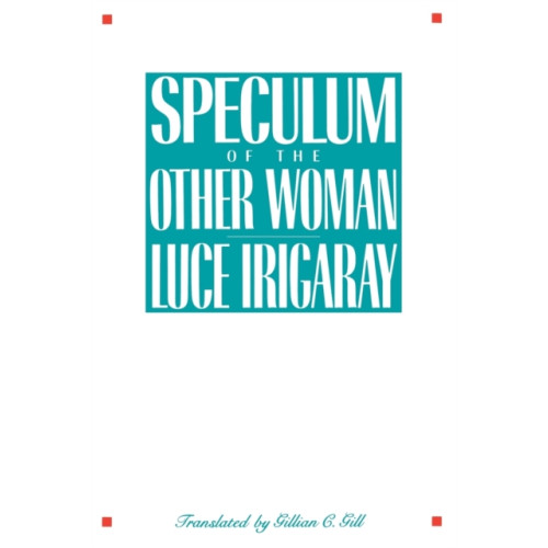 Cornell University Press Speculum of the Other Woman (häftad, eng)