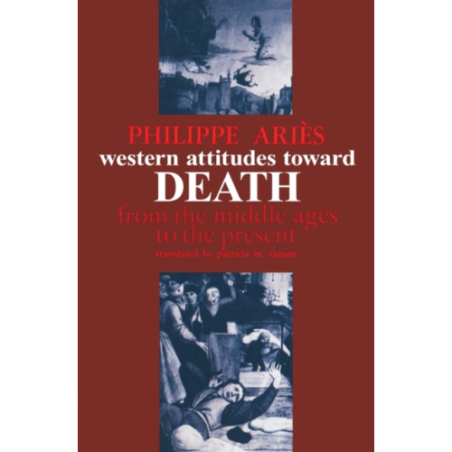 Johns Hopkins University Press Western Attitudes toward Death (häftad, eng)