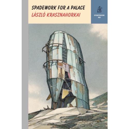 New Directions Publishing Corporation Spadework for a Palace (inbunden)