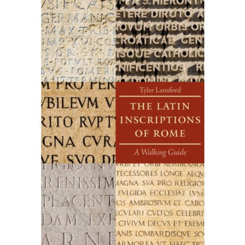 Johns Hopkins University Press The Latin Inscriptions of Rome (häftad, eng)