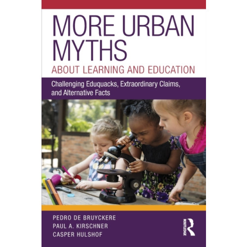 Taylor & francis inc More Urban Myths About Learning and Education (häftad, eng)