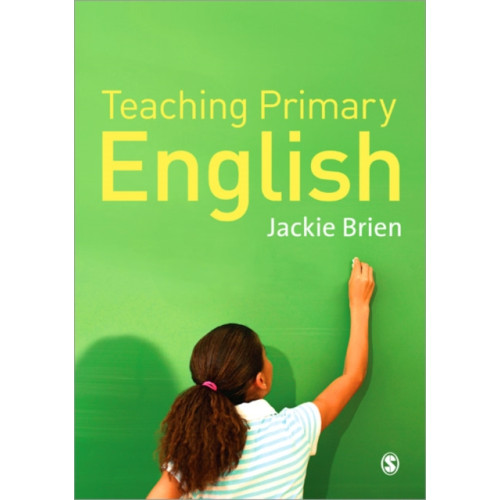 Sage Publications Ltd Teaching Primary English (häftad, eng)