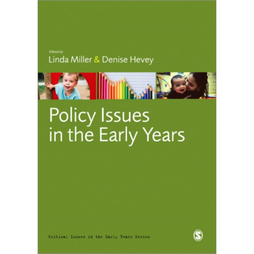 Sage Publications Ltd Policy Issues in the Early Years (häftad, eng)