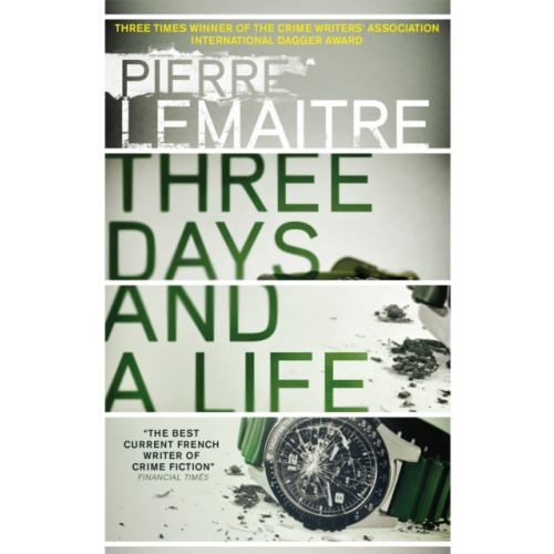 Quercus Publishing Three Days and a Life (häftad, eng)