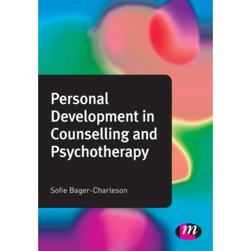 Sage Publications Ltd Personal Development in Counselling and Psychotherapy (häftad, eng)