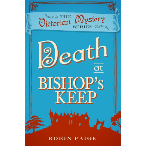 Oldcastle books ltd Death at Bishop's Keep (häftad, eng)