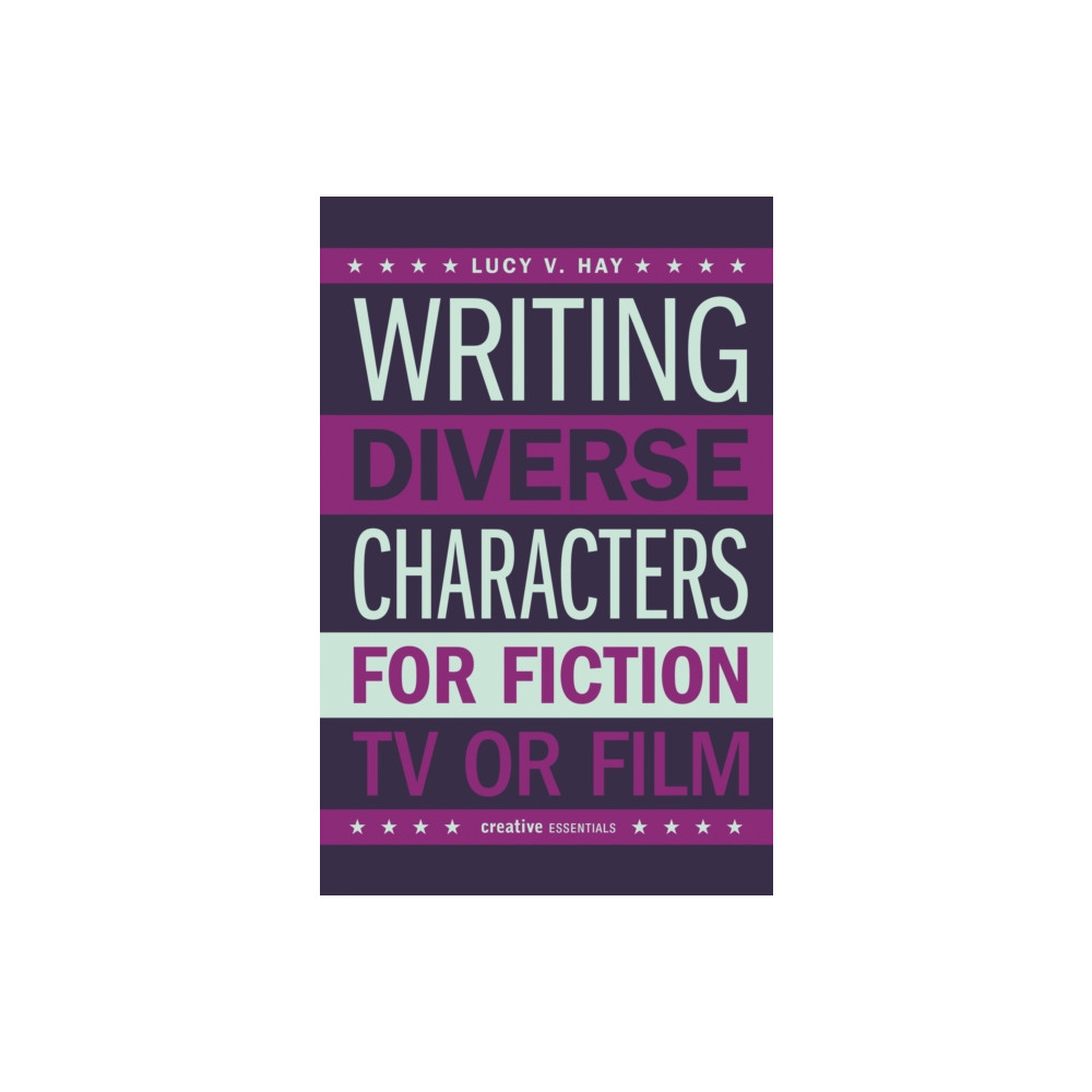 Produktbild för Writing Diverse Characters For Fiction, TV or Film (häftad, eng)
