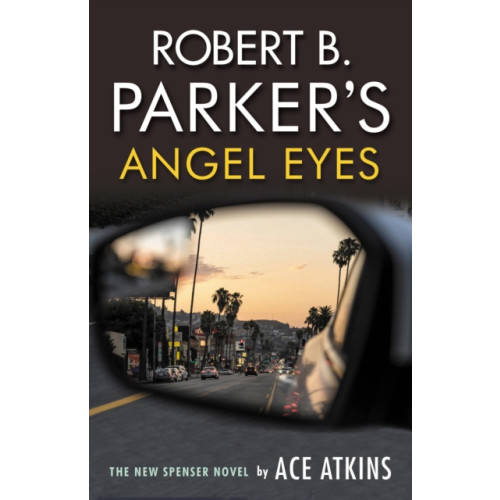 Bedford Square Publishers Robert B. Parker's Angel Eyes (häftad, eng)