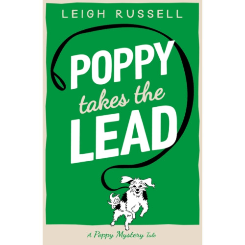 Oldcastle books ltd Poppy Takes the Lead (häftad, eng)