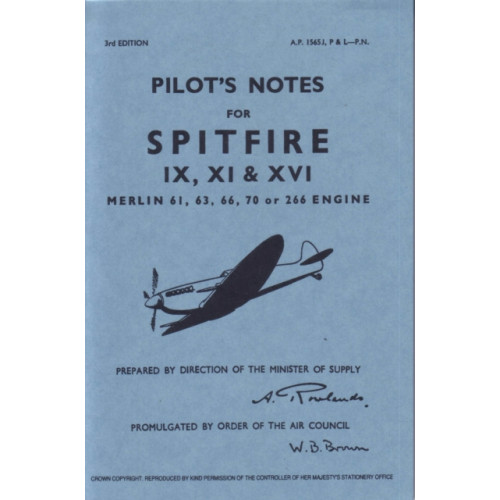 Crecy Publishing Spitfire IX, XI & XVI Pilot Notes (häftad, eng)