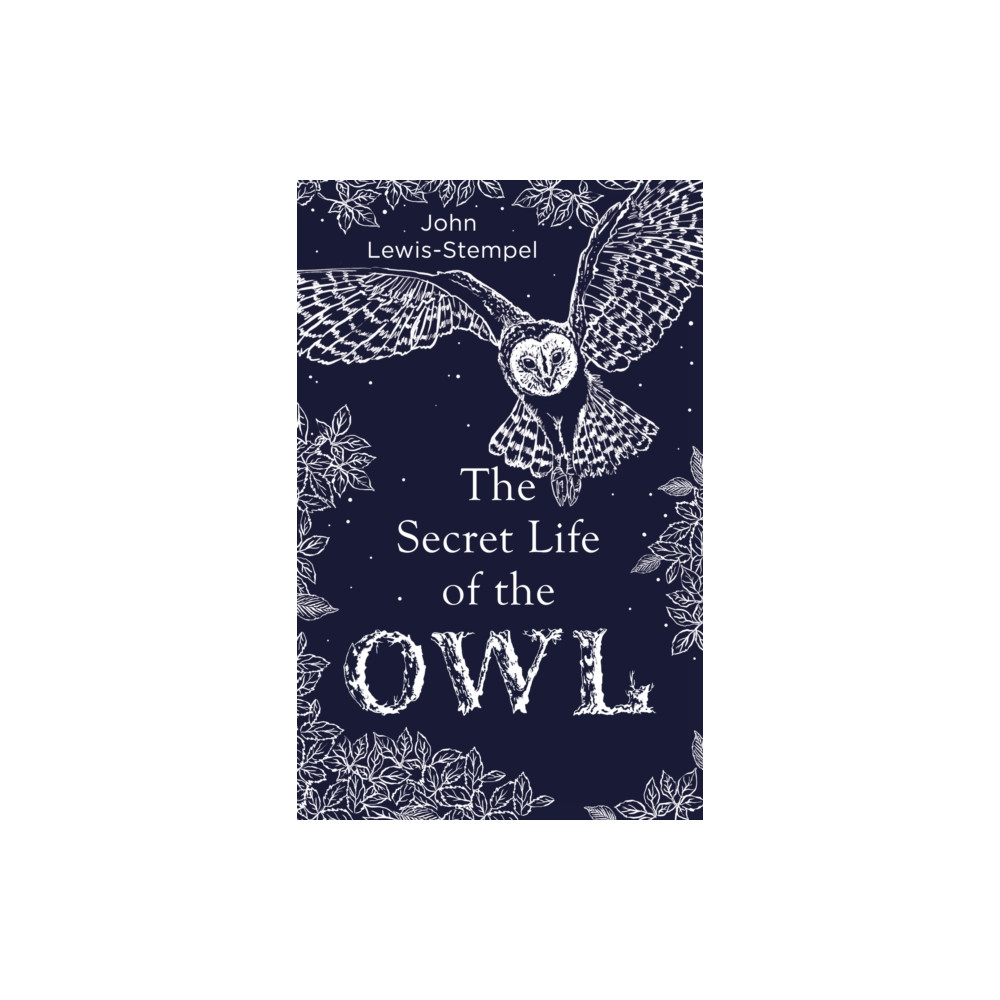 Produktbild för The Secret Life of the Owl (inbunden, eng)