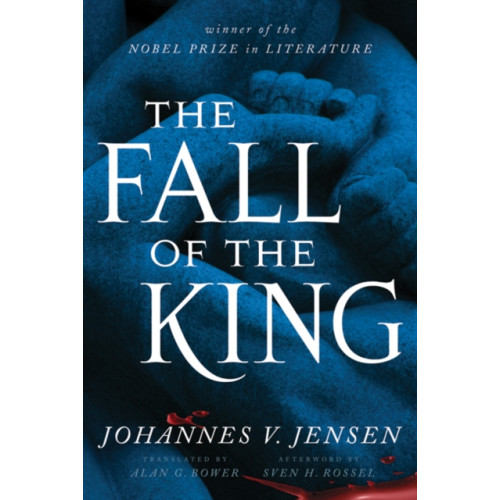 University of Minnesota Press The Fall of the King (häftad, eng)