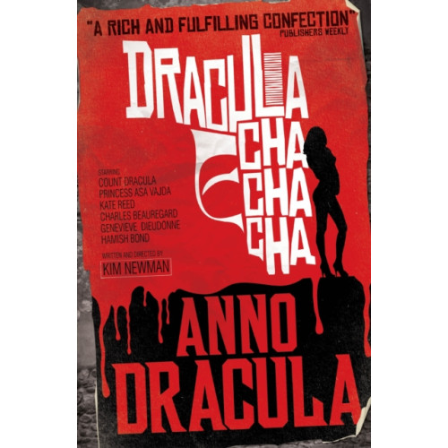 Titan Books Ltd Anno Dracula: Dracula Cha Cha Cha (häftad, eng)