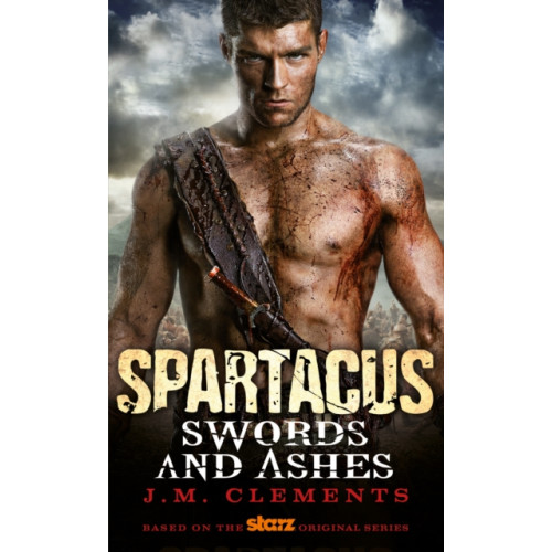 Titan Books Ltd Spartacus: Swords and Ashes (häftad, eng)