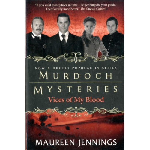 Titan Books Ltd Murdoch Mysteries - Vices of My Blood (häftad, eng)