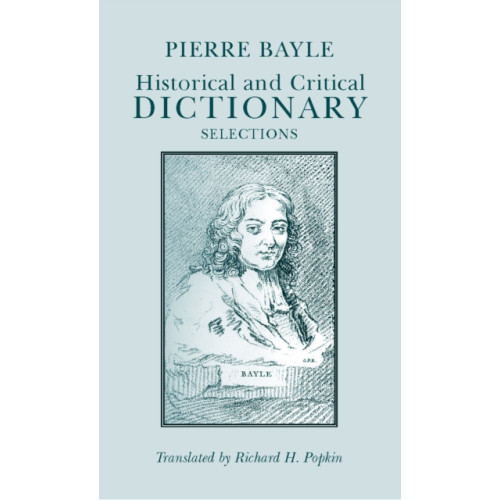 Hackett Publishing Co, Inc Historical and Critical Dictionary (häftad, eng)