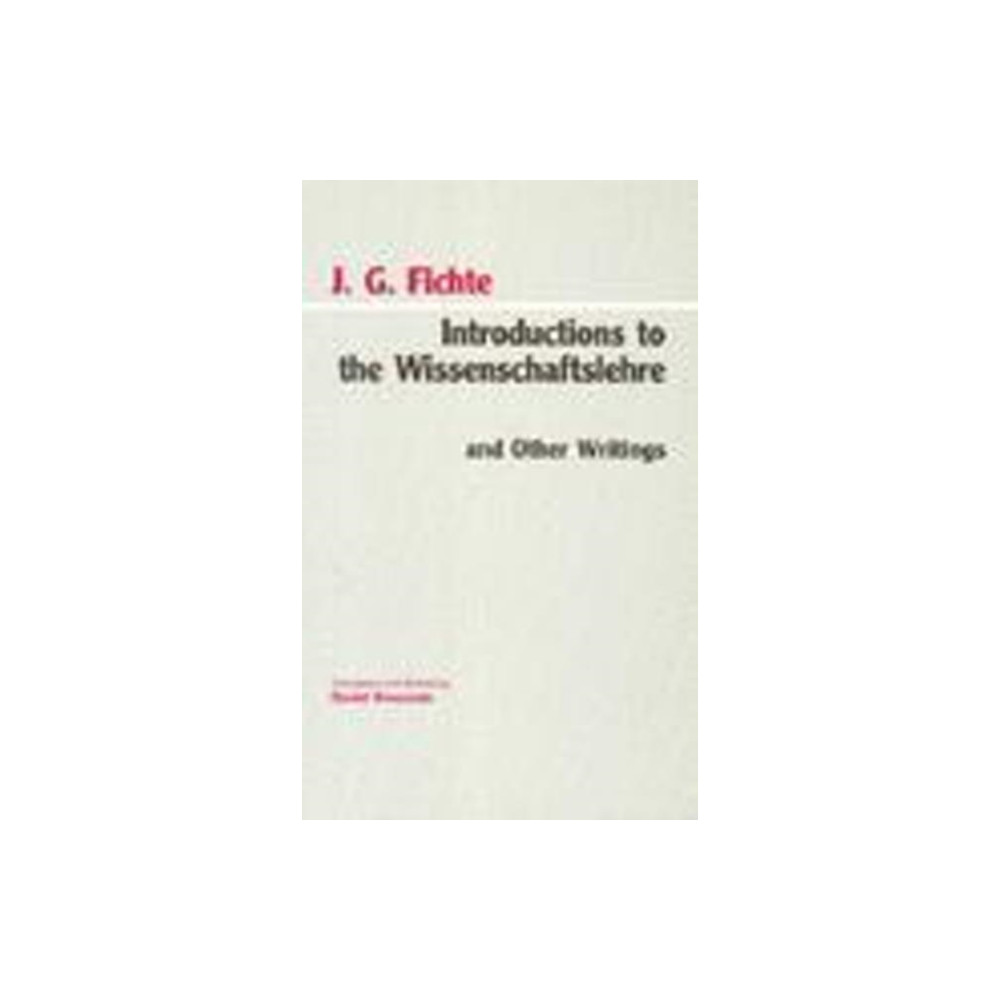 Produktbild för Introductions to the Wissenschaftslehre and Other Writings (1797-1800) (häftad, eng)