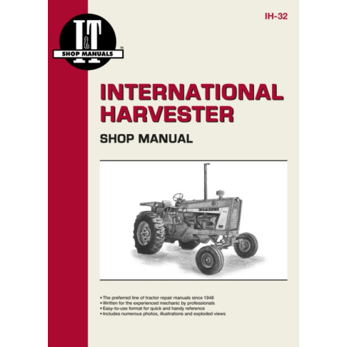Haynes Publishing Group International Harvesters (Farmall) Model 706-2856 Gasoline & Diesel & Model 21206-21456 Diesel Tractor Service Repair Manual (häftad)