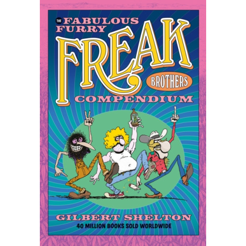 Knockabout Comics The Fabulous Furry Freak Brothers Compendium (häftad, eng)