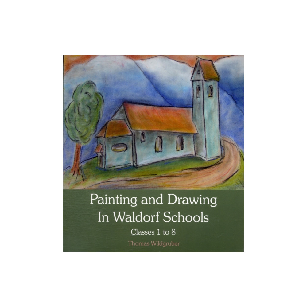 Produktbild för Painting and Drawing in Waldorf Schools (häftad, eng)