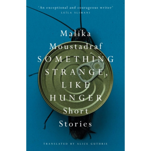 Saqi Books Something Strange, Like Hunger (häftad, eng)