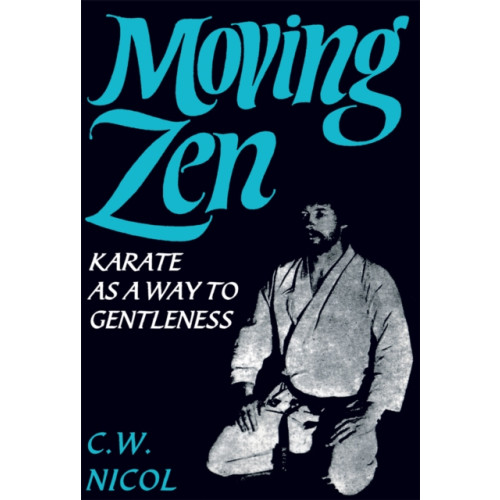 Paul H. Crompton Ltd Moving Zen (häftad, eng)