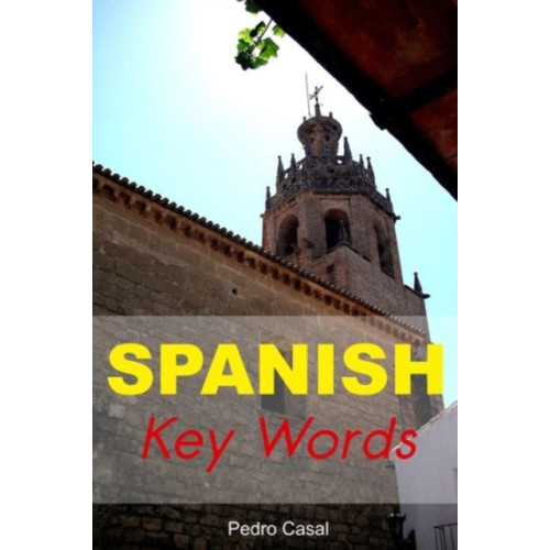 The Oleander Press Spanish Key Words (häftad, eng)