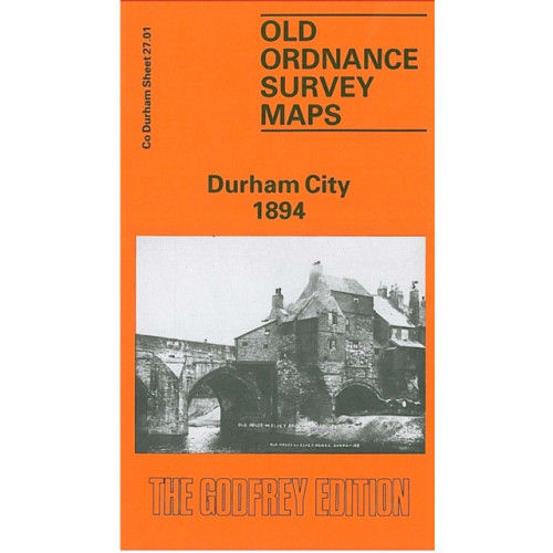 Alan Godfrey Maps Durham City 1894