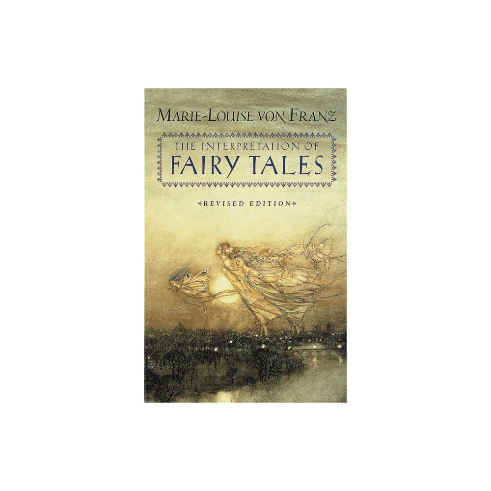 Produktbild för The Interpretation of Fairy Tales (häftad, eng)