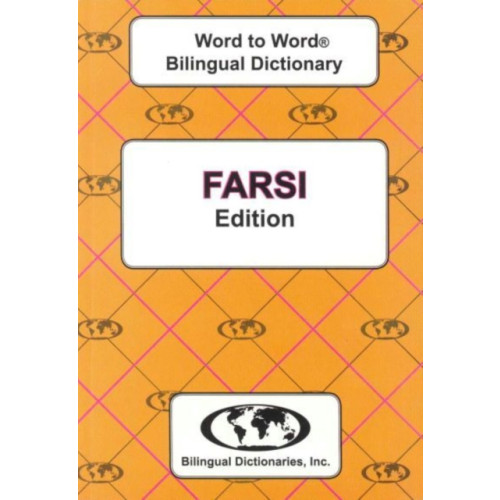 Bilingual Dictionaries, Incorporated English-Farsi & Farsi-English Word-to-Word Dictionary (häftad, eng)