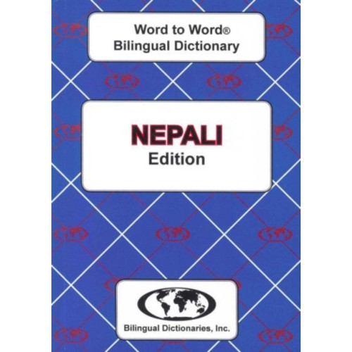 Bilingual Dictionaries, Incorporated English-Nepali & Nepali-English Word-to-Word Dictionary (häftad, eng)