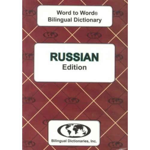 Bilingual Dictionaries, Incorporated English-Russian & Russian-English Word-to-Word Dictionary (häftad, eng)